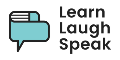 Learn Laugh Speak